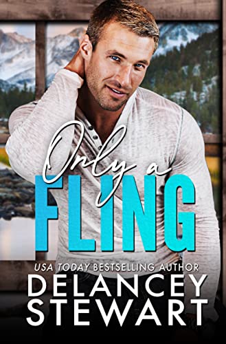 Only A Fling (Kasper Ridge Book 1) on Kindle