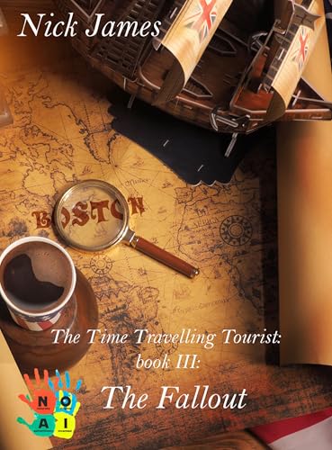 The Fallout (Time Travelling Tourist series Book 3) on Kindle