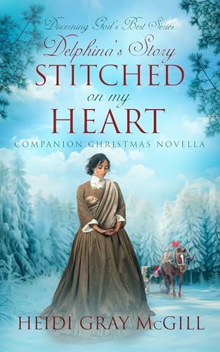 Stitched on My Heart: Delphina's Story on Kindle