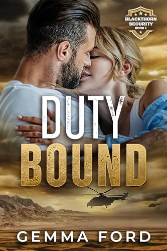 Duty Bound (Blackthorn Security Book 1) on Kindle