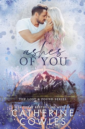 Ashes of You (The Lost & Found Series Book 5) on Kindle