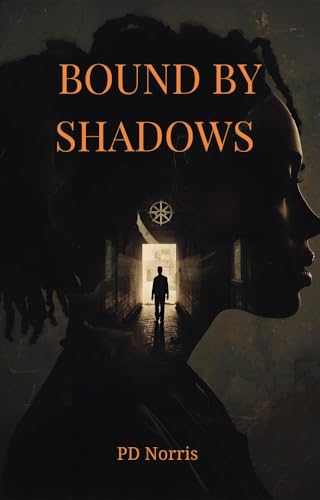 Bound by Shadows: A Discounted Black Literature eBook