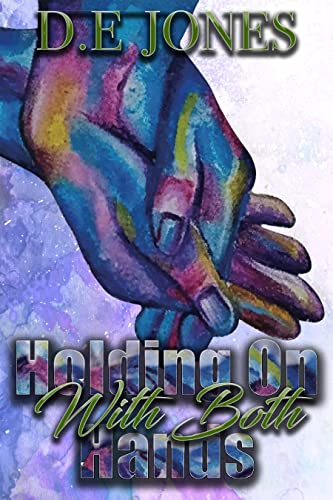 Holding on With Both Hands: A Discounted Black Literature eBook