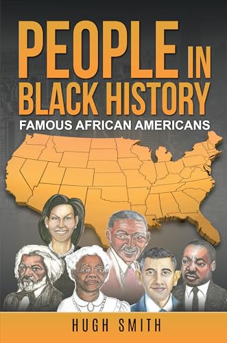 People in Black History: Famous African Americans: A Discounted Black Literature eBook