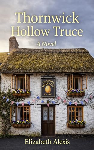 Thornwick Hollow Truce: A Discounted Women's Fiction eBook