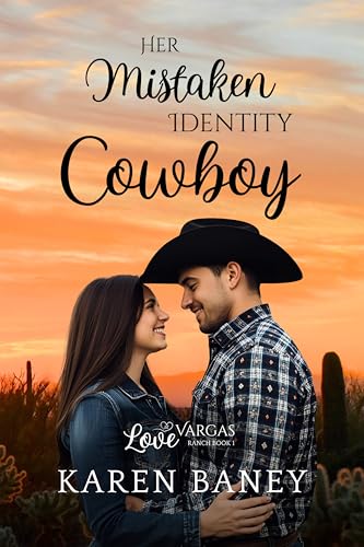 Her Mistaken Identity Cowboy: A Discounted Christian Fiction eBook