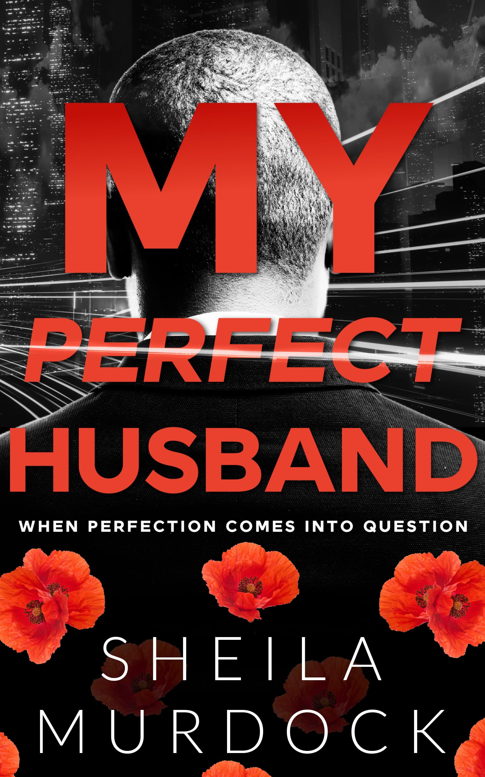 My Perfect Husband: A Discounted Black Literature eBook