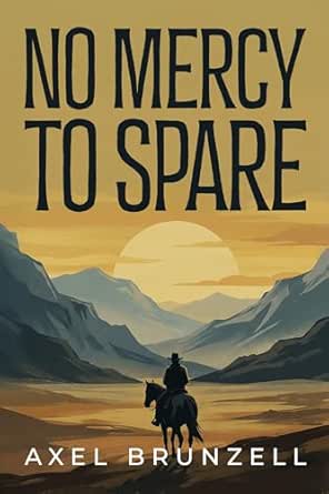 No Mercy to Spare: A Discounted Western eBook