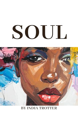 Soul: A Discounted Black Literature eBook