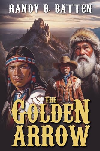 The Golden Arrow: A Discounted Western eBook