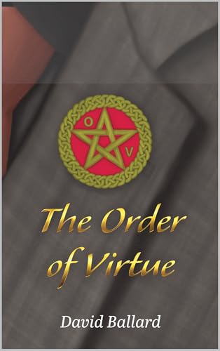 The Order of Virtue: A Discounted Historical Fiction eBook