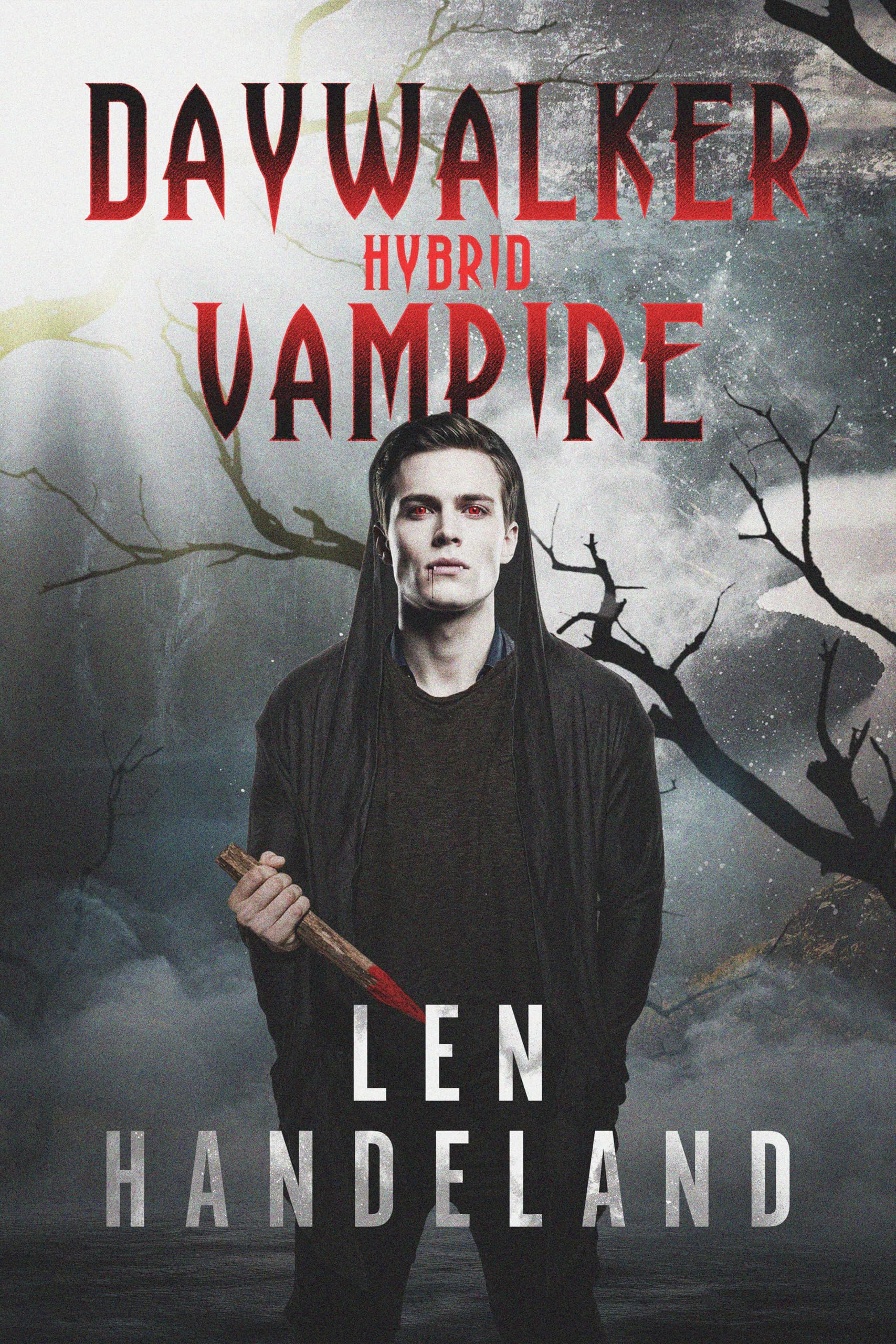 Daywalker: Hybrid Vampire: A Discounted Horror eBook