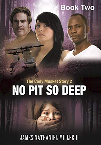 No Pit So Deep: A Discounted Christian Fiction eBook