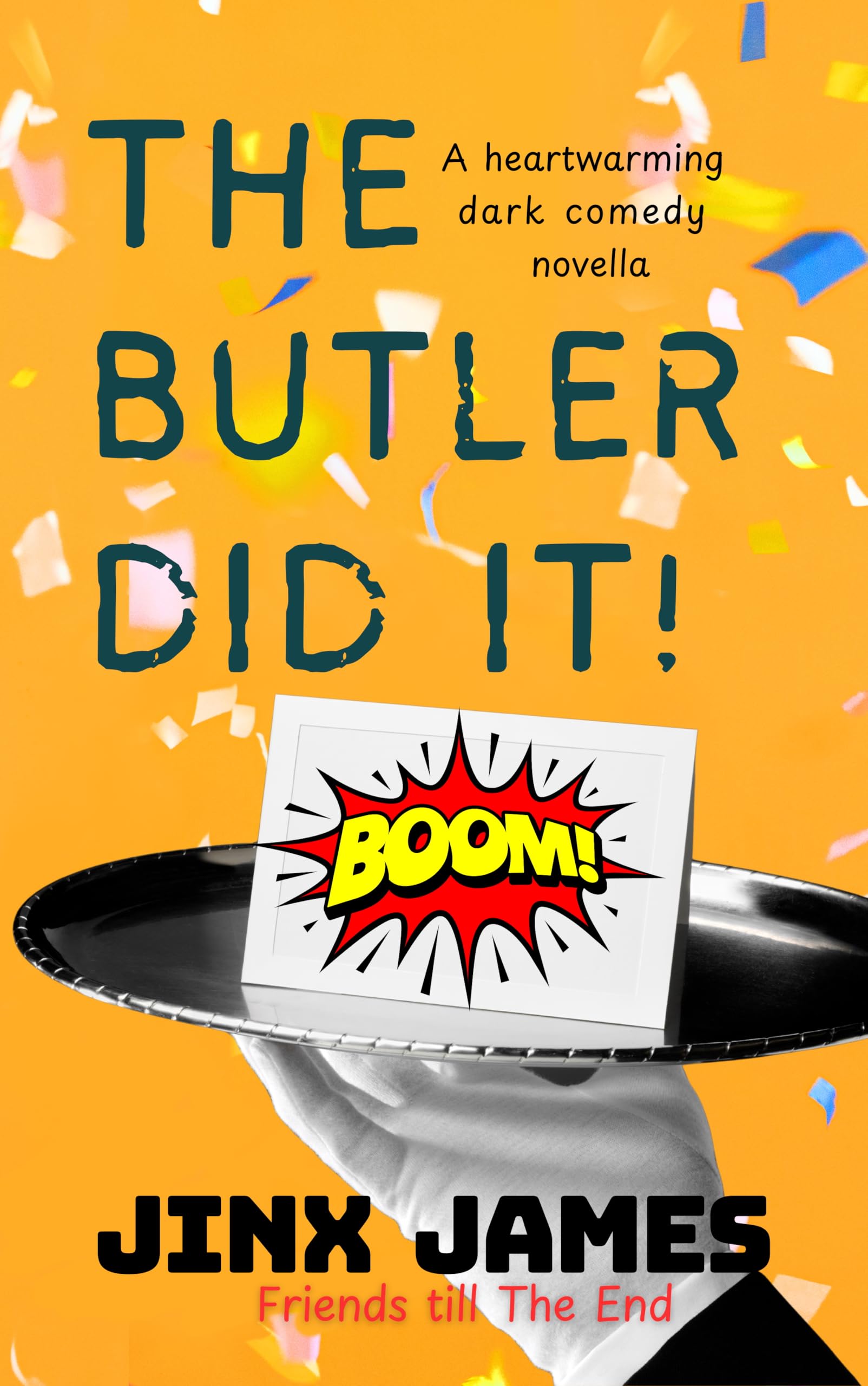 The Butler Did It!: A Discounted Literary Fiction eBook