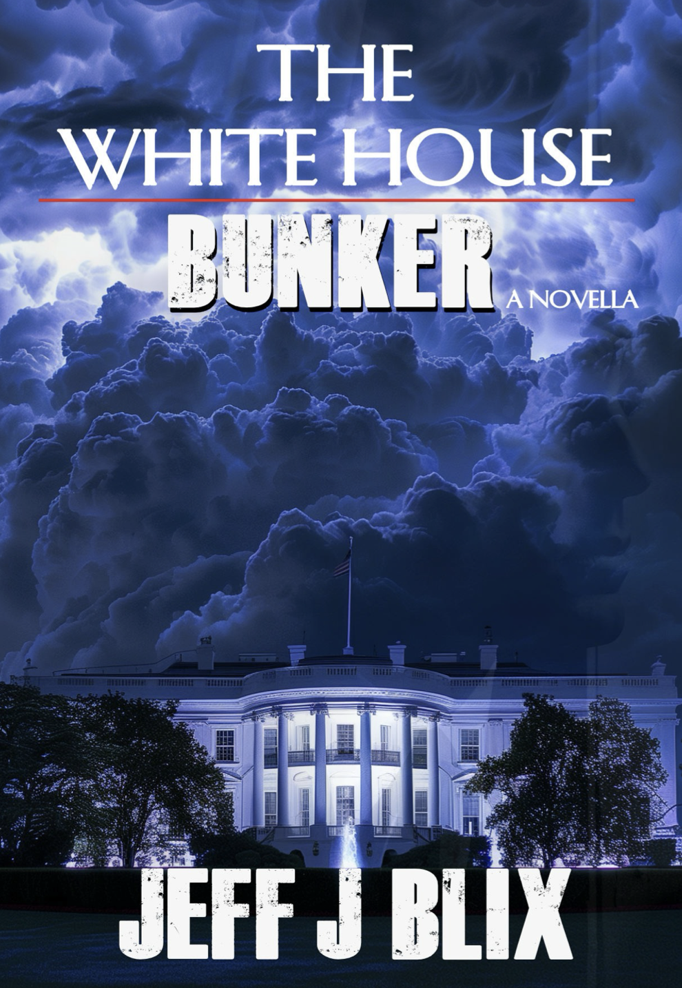 The White House Bunker: A Discounted Horror eBook
