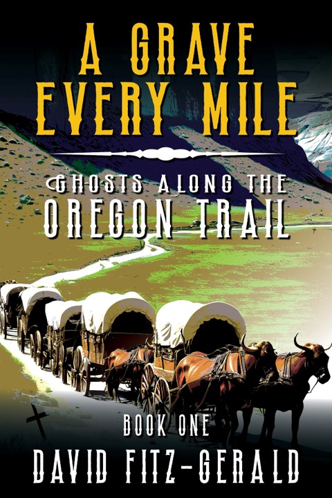 A Grave Every Mile: A Discounted Western eBook