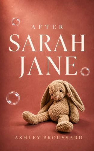 After Sarah Jane: A Discounted Women's Fiction eBook