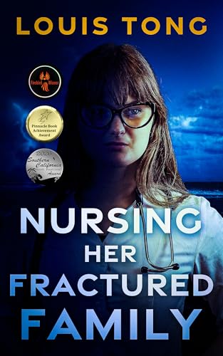 Nursing Her Fractured Family: A Discounted Women's Fiction eBook