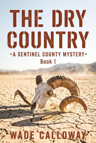 The Dry Country: A Discounted Western eBook