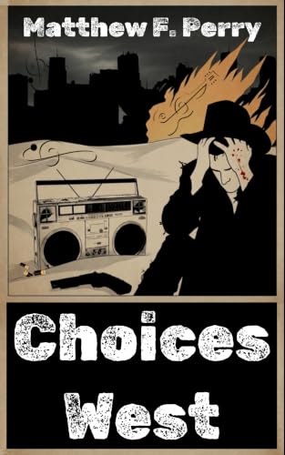 Choices West: A Discounted Western eBook