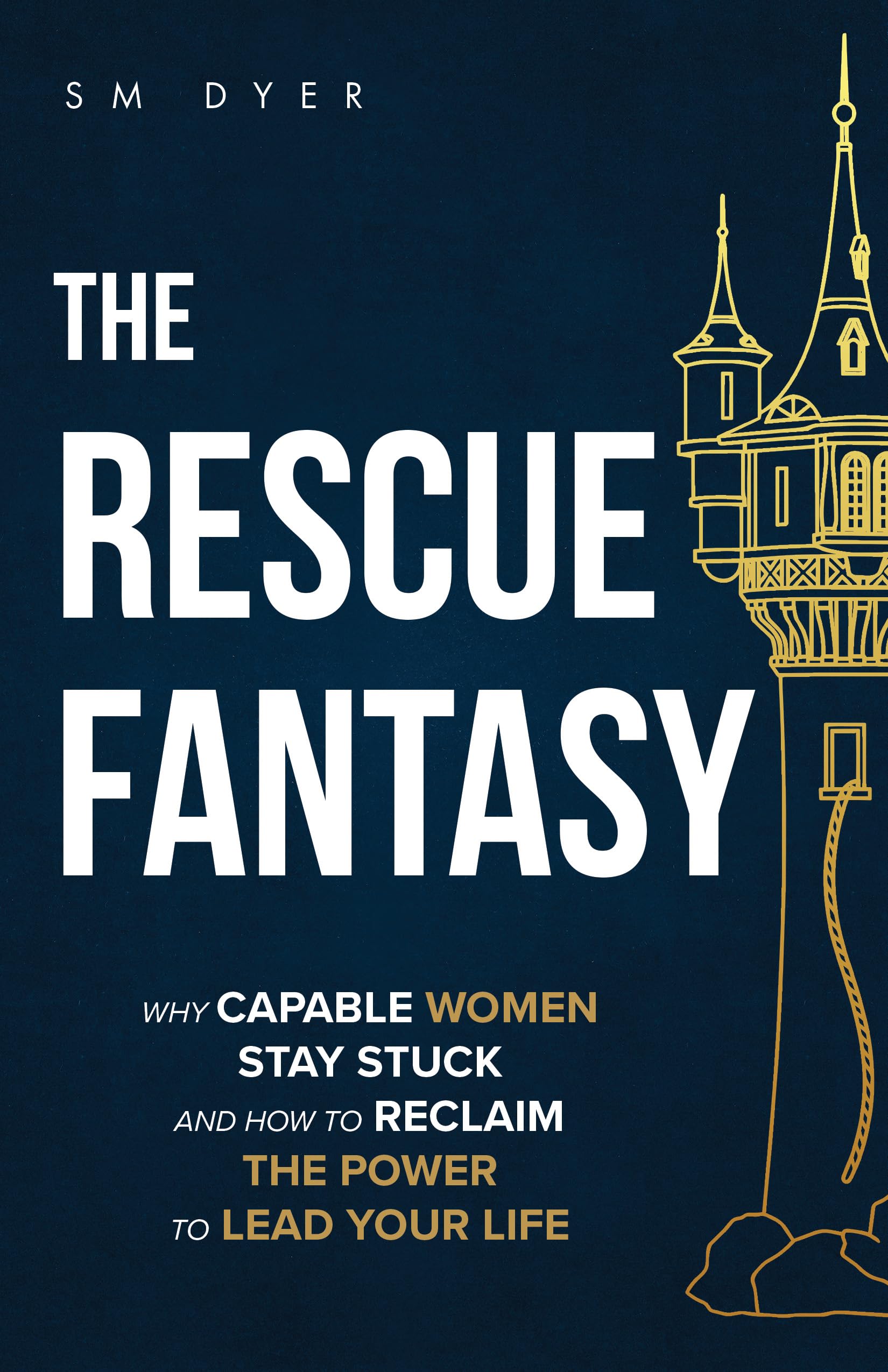 The Rescue Fantasy: A Discounted Nonfiction eBook