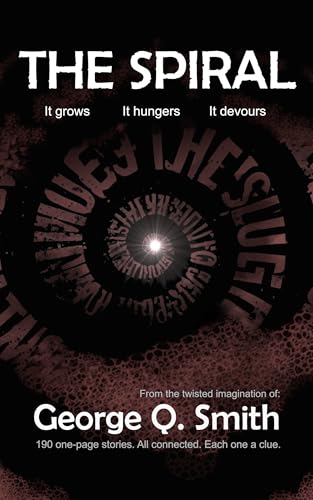 The Spiral: A Discounted Horror eBook
