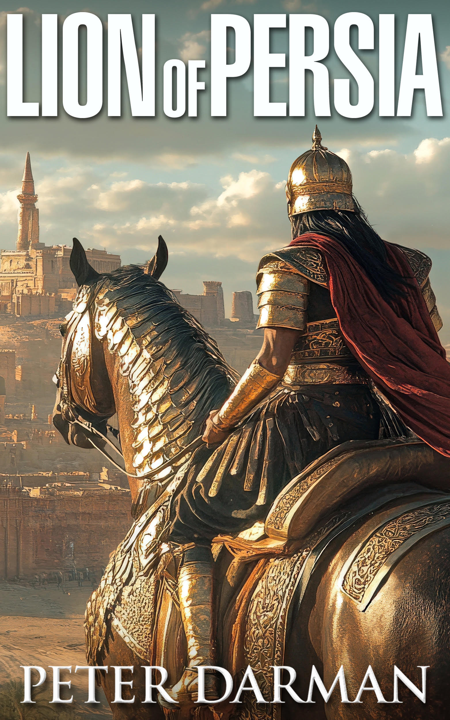 Lion of Persia: A Discounted Historical Fiction eBook
