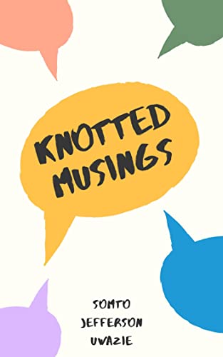 Knotted Musings: A Discounted Black Literature eBook