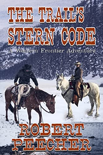 The Trail’s Stern Code and Agata, Princess of Iberia: Discounted Historical Fiction eBooks