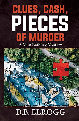 Clues, Cash, Pieces of Murder