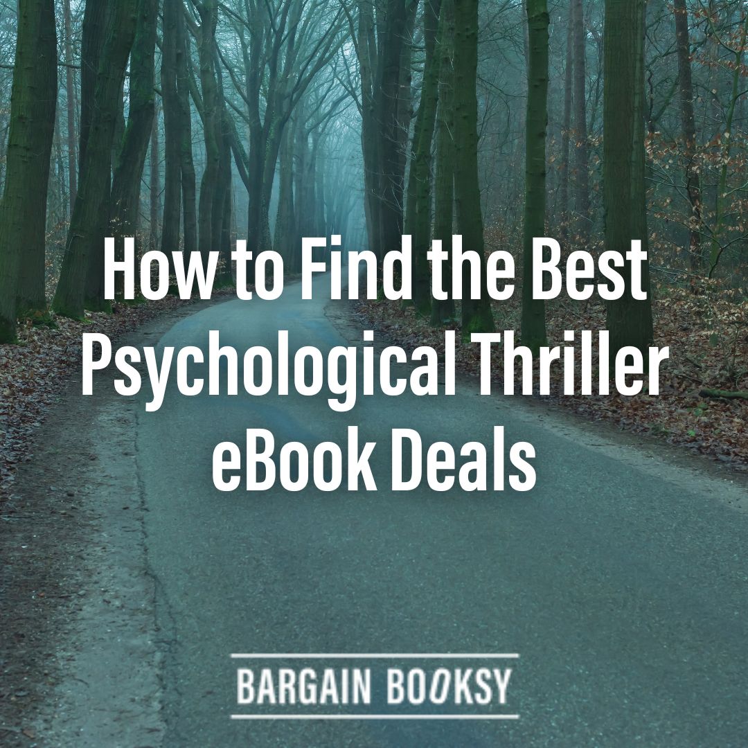 How to Find the Best Psychological Thriller eBook Deals Featured Image