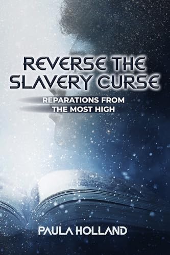 Reverse the Slavery Curse: A Discounted Black Literature eBook