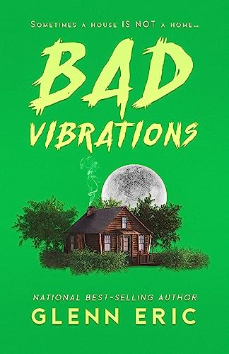 Bad Vibrations: A Discounted Horror eBook