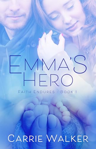 Emma’s Hero: Discounted Religion eBook